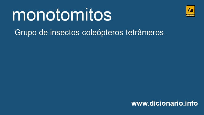 Significado de monotomitos