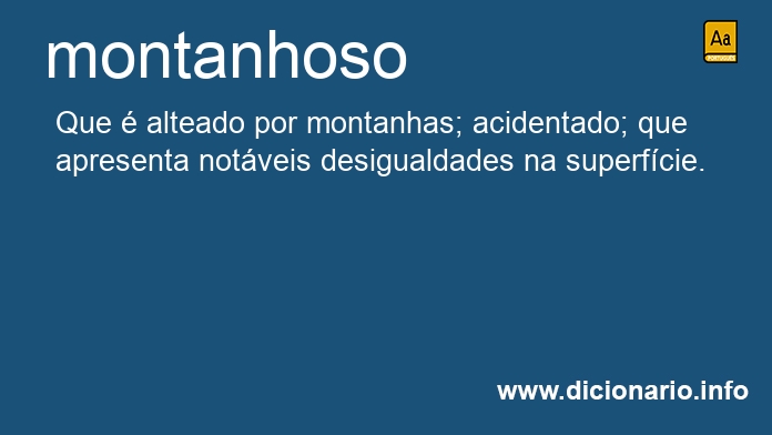 Significado de montanhoso