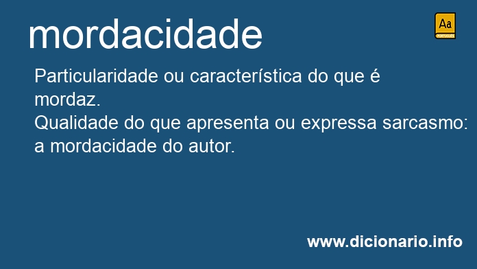 Significado de mordacidade