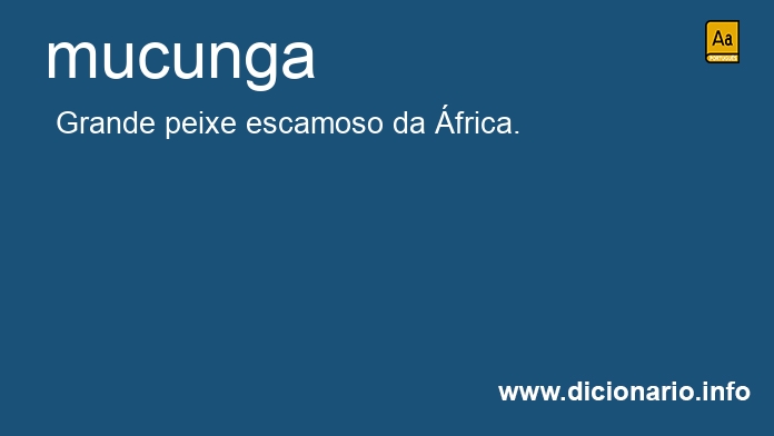 Significado de mucunga