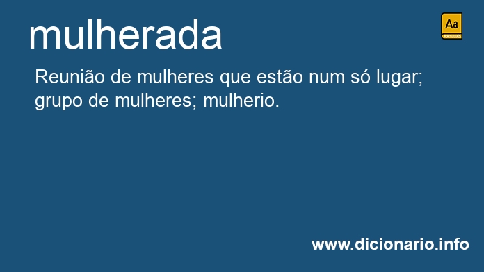 Significado de mulherada