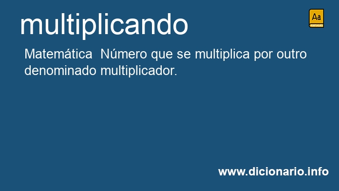 Significado de multiplicando