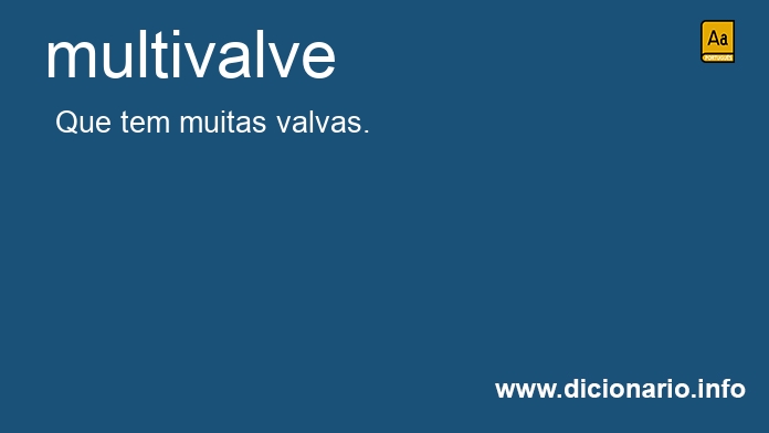 Significado de multivalve