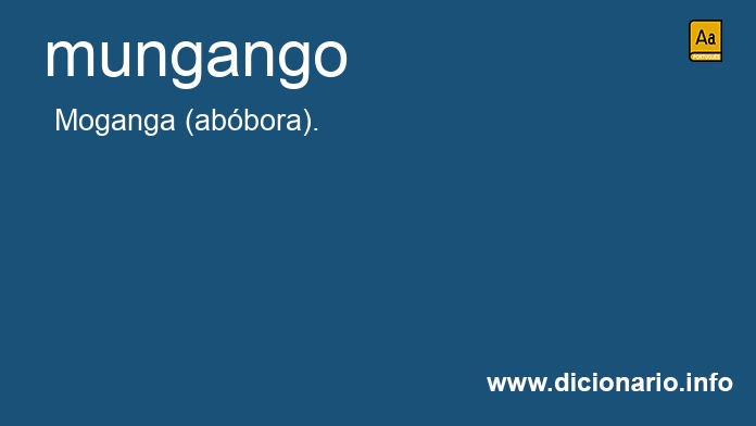 Significado de mungango