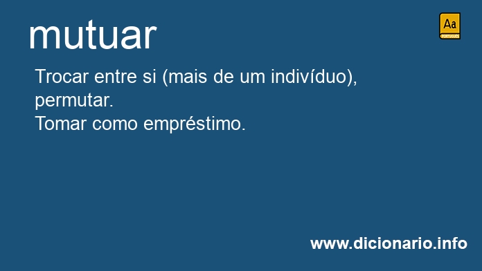 Significado de mutuar