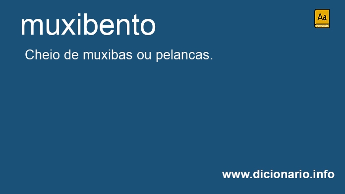 Significado de muxibento