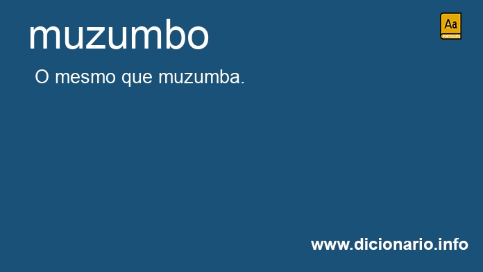 Significado de muzumbo
