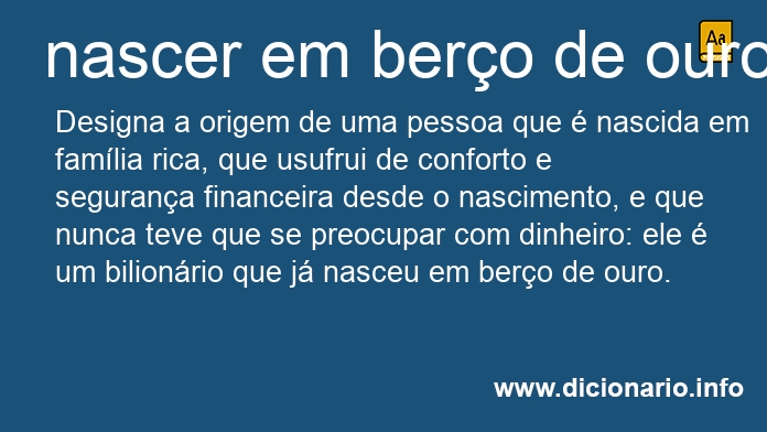 Significado de nascer em bero de ouro