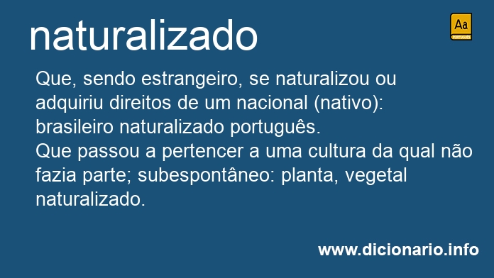 Significado de naturalizada