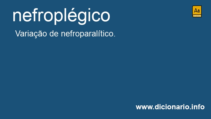 Significado de nefroplgico