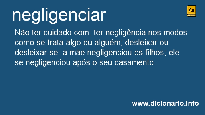 Significado de negligenciai