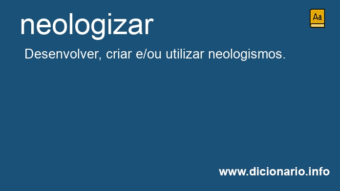 Significado de neologizante