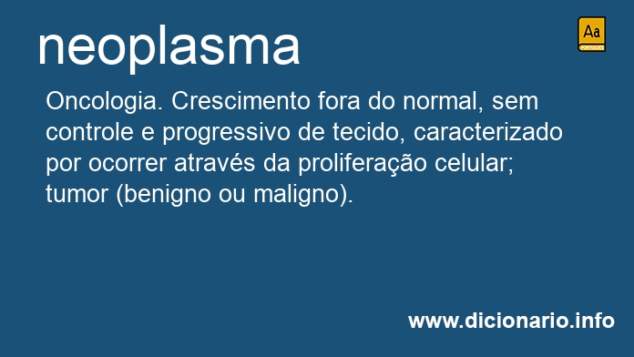 Significado de neoplasma