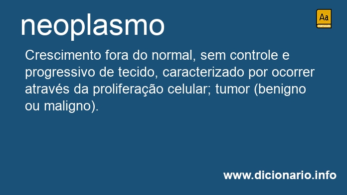 Significado de neoplasmo