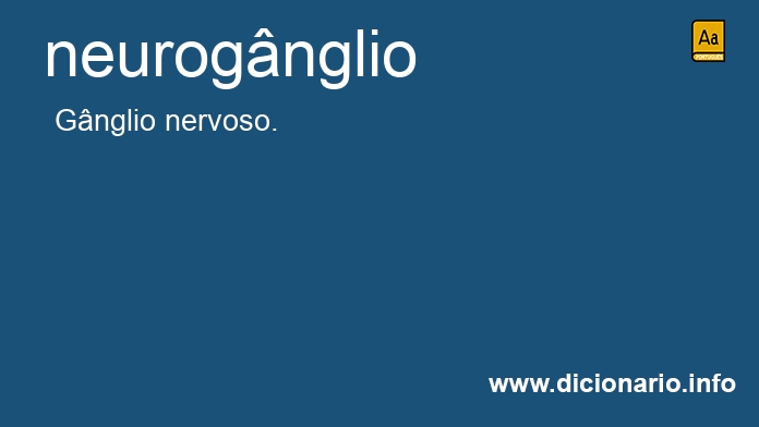 Significado de neurognglio