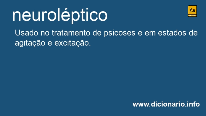 Significado de neurolptica