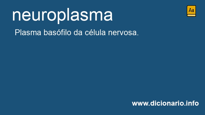 Significado de neuroplasma