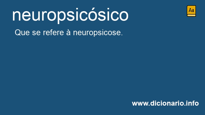 Significado de neuropsicsico