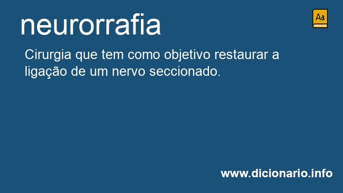 Significado de neurorrafia