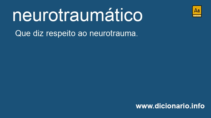 Significado de neurotraumtico