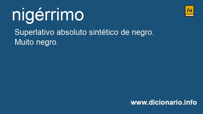 Significado de nigrrimo