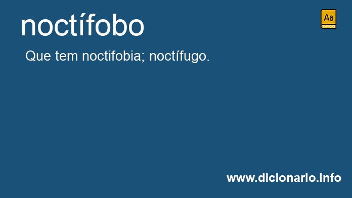 Significado de noctfobo