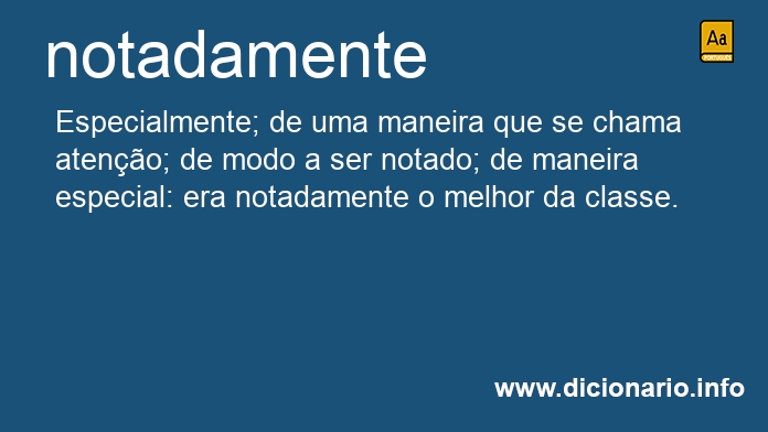 Significado de notadamente