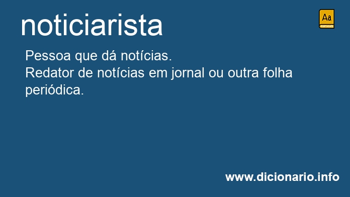 Significado de noticiarista