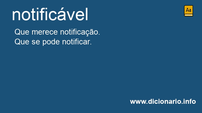 Significado de notificvel