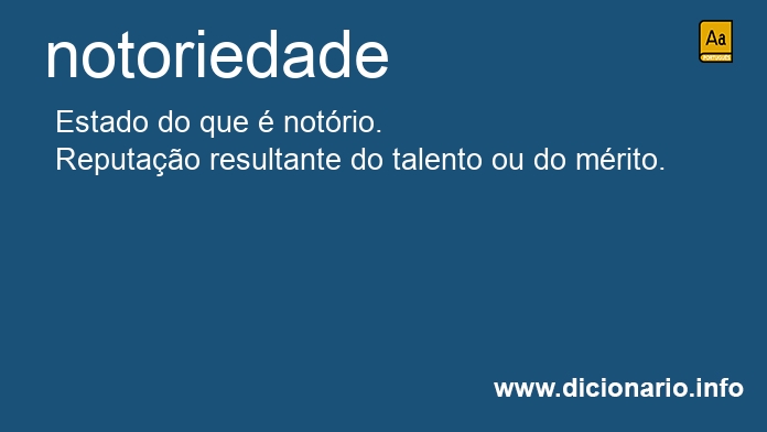 Significado de notoriedade