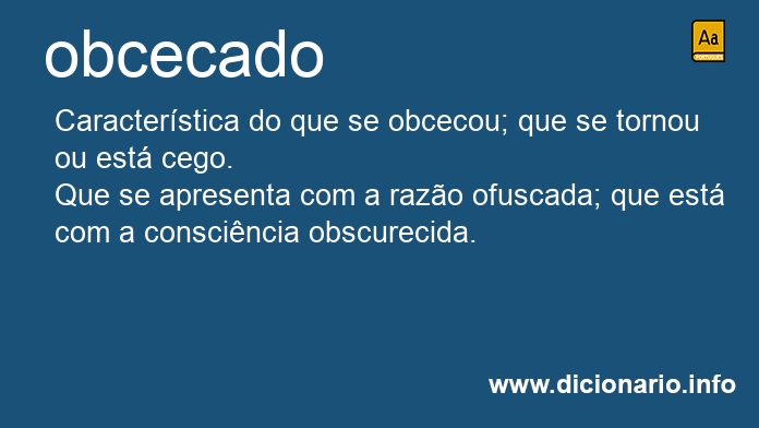 Significado de obcecado