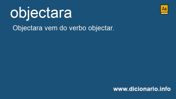 Significado de objectara