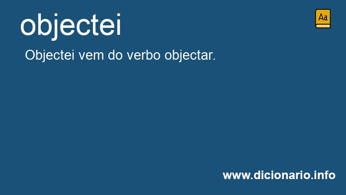 Significado de objectei