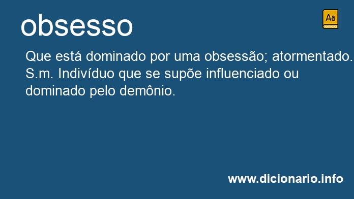 Significado de obsessa
