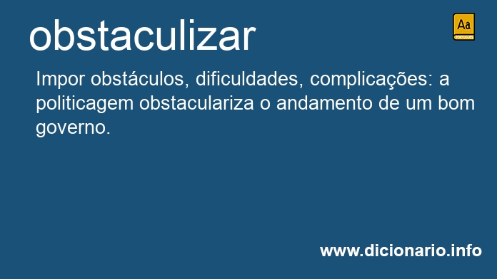 Significado de obstaculizou