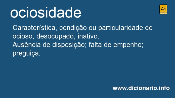 Significado de ociosidade