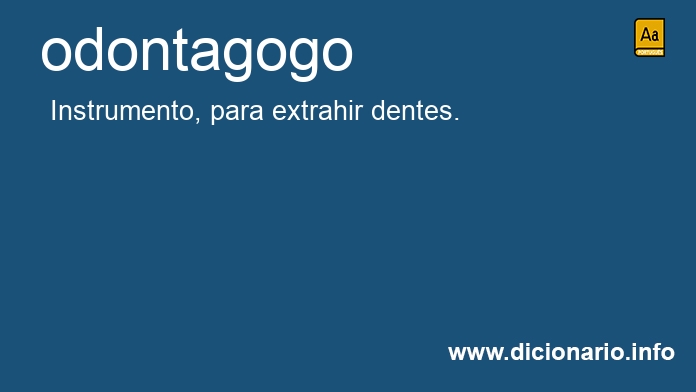 Significado de odontagogo