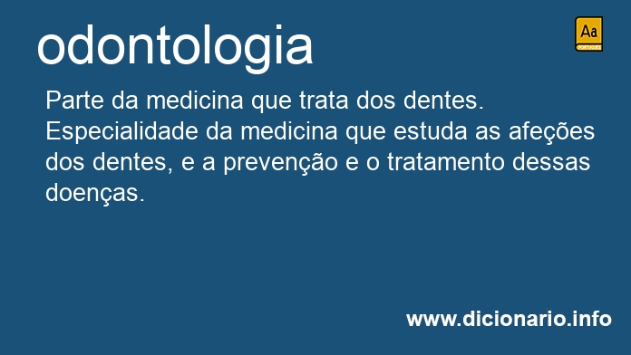 Significado de odontologia