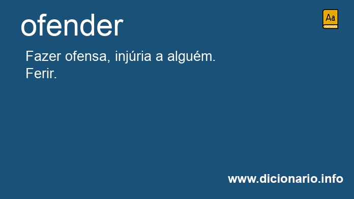 Significado de ofenders