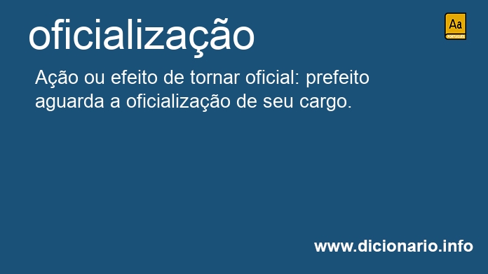 Significado de oficializao