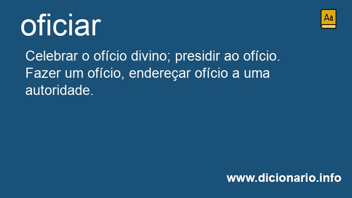 Significado de oficiara