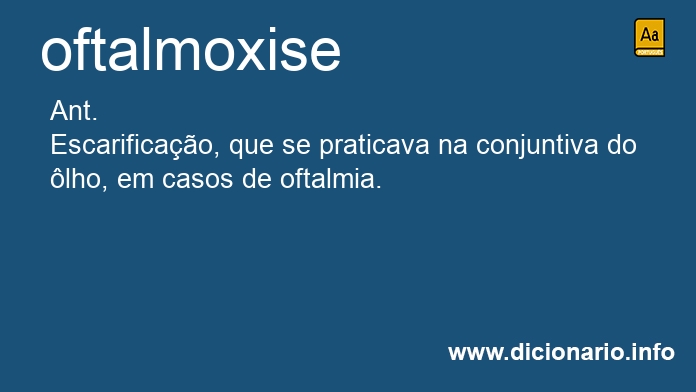 Significado de oftalmoxise