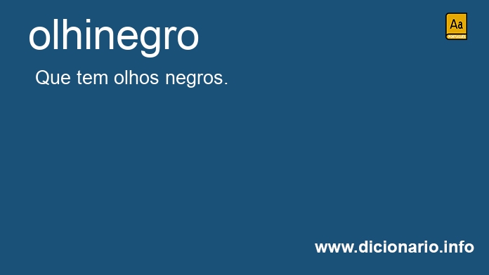 Significado de olhinegro