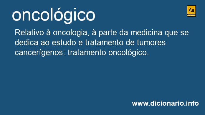 Significado de oncolgica