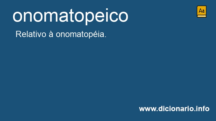 Significado de onomatopeico