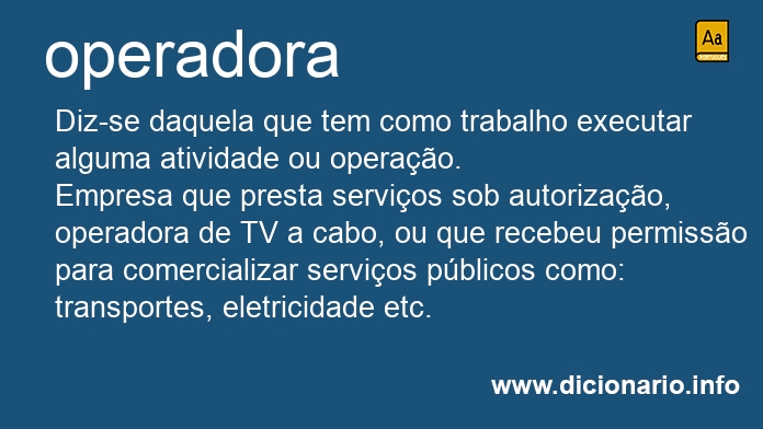 Significado de operadora