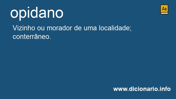 Significado de opidano