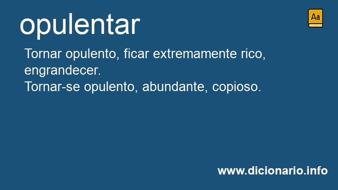 Significado de opulentas