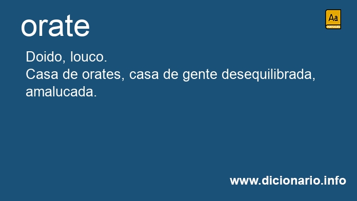 Significado de orate