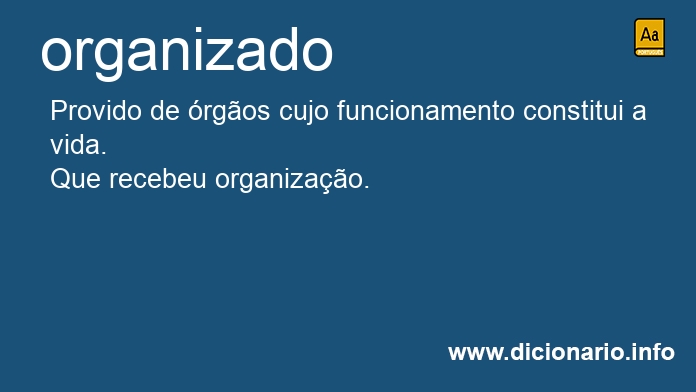 Significado de organizada